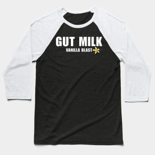 Gut Milk Vanilla Blast - mmm Baseball T-Shirt